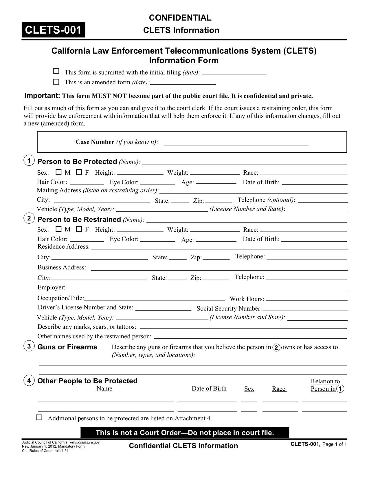 CLETS001 California Law Enforcement System form.
