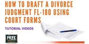 Video #42 - Divorce Judgment PART 3 (Judicial Council Forms Approach)