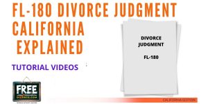 Video #43 - Divorce Judgment PART 4 (FL-180 Judgment Form)