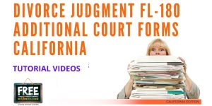 Video #45 - Divorce Judgment PART 6 (Additional Forms)