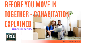 Video #76 Before you Move In - Cohabitation Explained